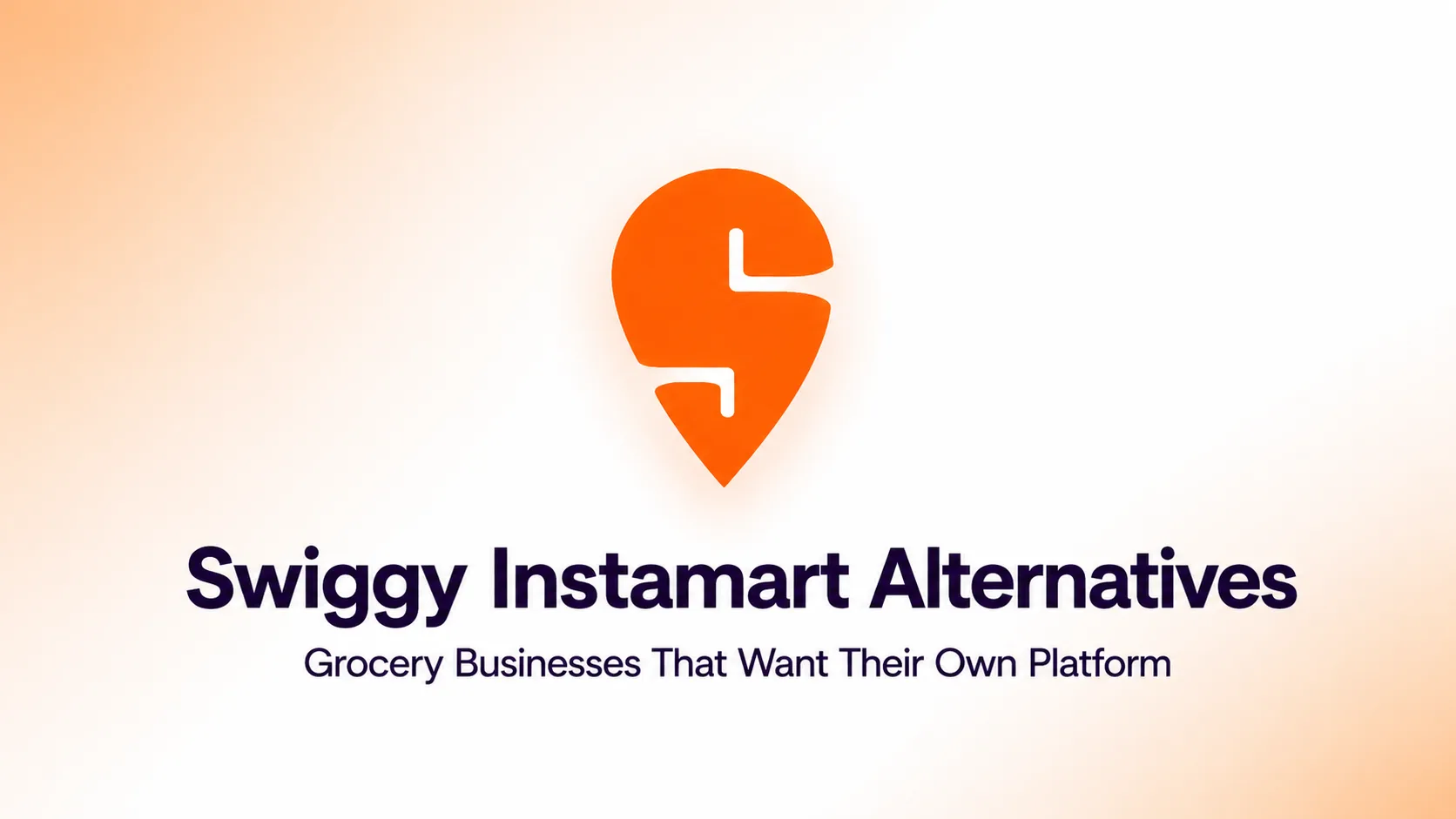 swiggy instamart alternatives